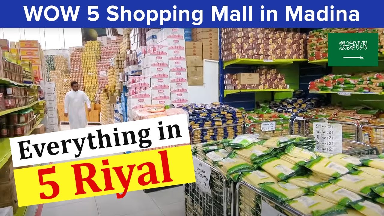 Wow 5 Riyal Shopping Mall in Madinah - Cheap Products, Gifts, Souvenir - Chocolates, Cheese, Dates