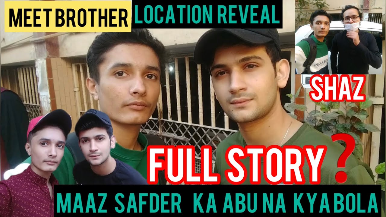 Maaz Safder Ka Abu Na Kya Bola || Maaz House Location || Meet Up with Maaz Family || Full Story Maaz