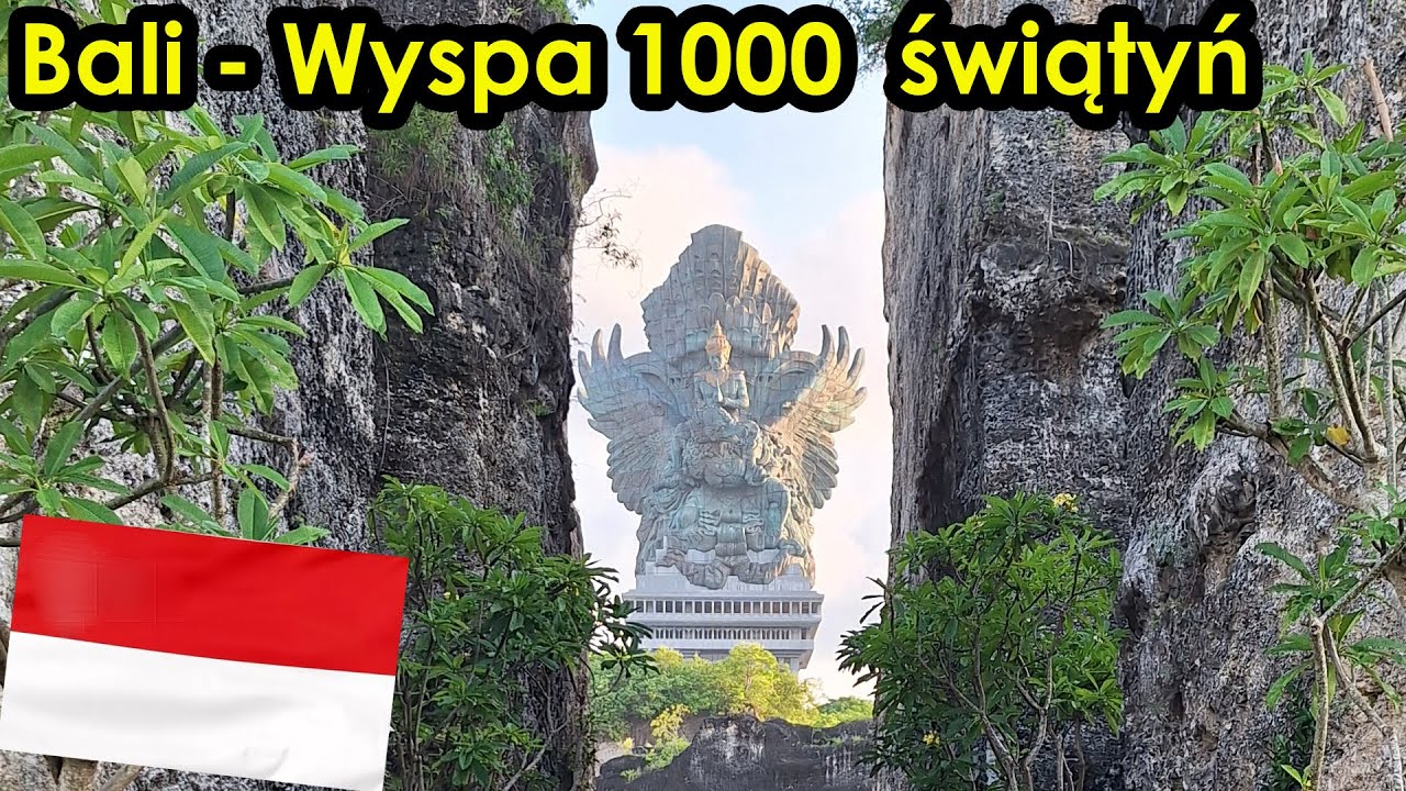 Azja 10 - Indonezja - Bali - Wyspa 1000 świątyń - Gardua Wisnu, Plażing, Leżing...