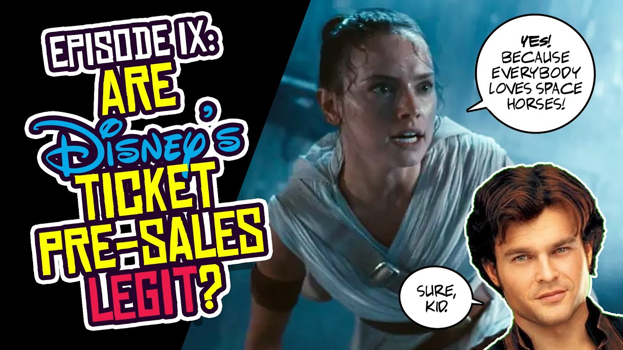 The Rise of Skywalker Ticket Pre-Sales SHENANIGANS?!