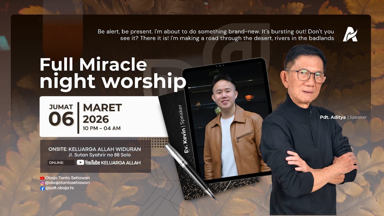 Ps. Titus Aditya, Ev. Kevin | Full Miracle Night Worship | 06 Maret 2026