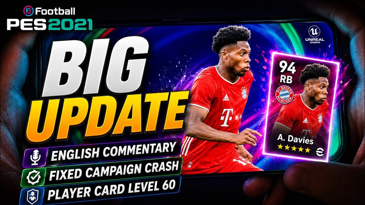 Release Big Update PES 2021 Mobile Offline | English Commentary & Fixed Campaign Crash