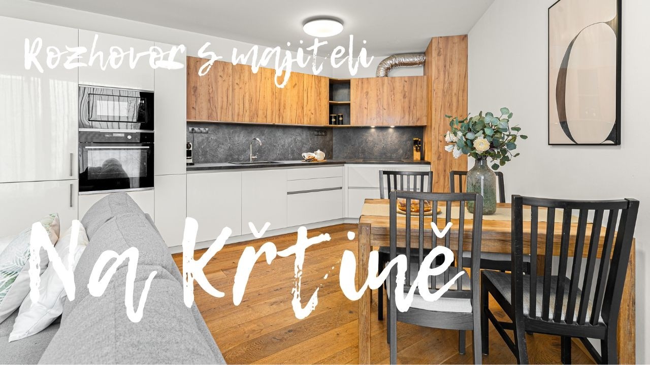 Byt na Křtině - 3kk 86 m2 - rozhovor s majiteli