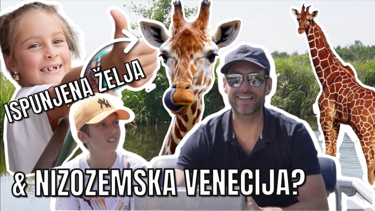 BELLINA NAJVEĆA ŽELJA ISPUNJENA U ZOO-u I NIZOZEMSKA VENECIJA | VLOG | mama 4 djece |