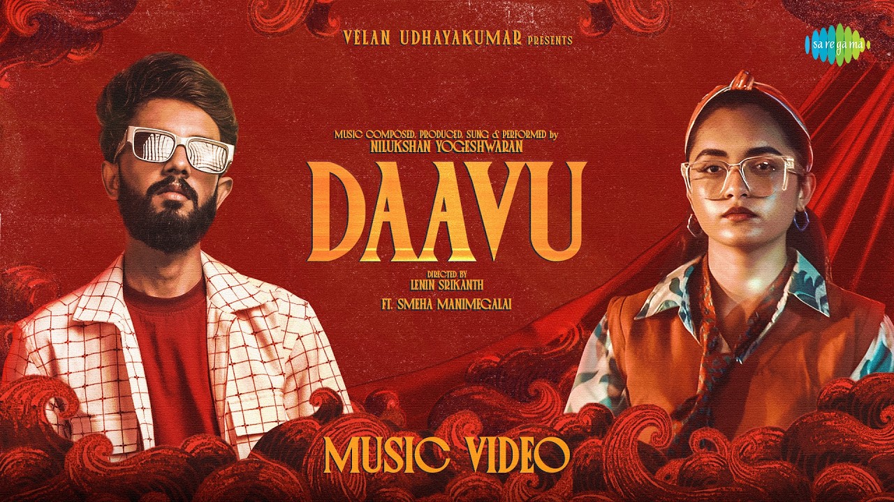 Daavu - Music Video | Nilukshan Yogeshwaran | Smeha Manimegalai | Lenin Srikanth