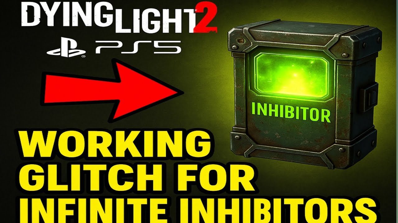 Infinite inhibitors Dying light 2 glitch for leveling up PS5 working 100%