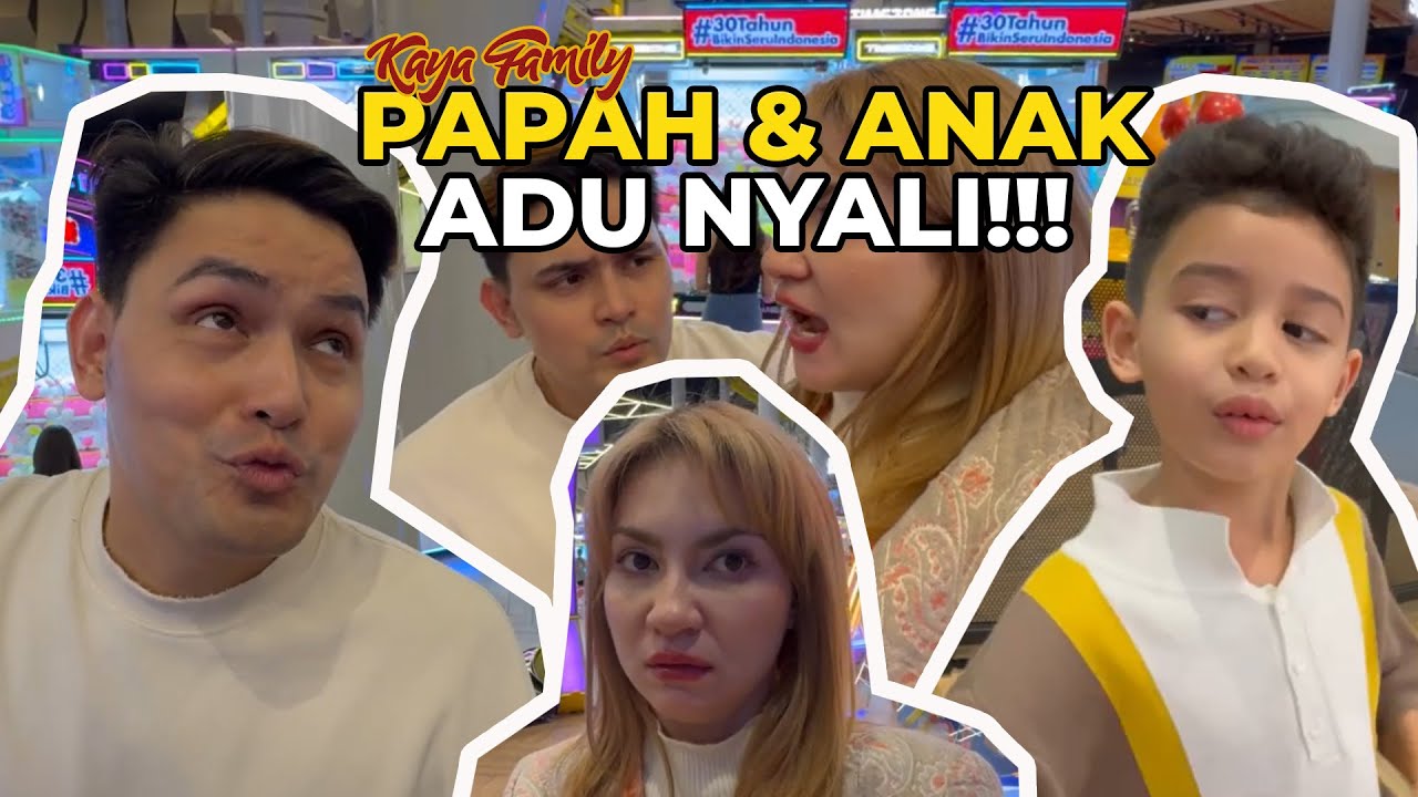 #KayaFamily | Adu Nyali Papah & Anak, Siapakah Yang Jadi Juaranya?