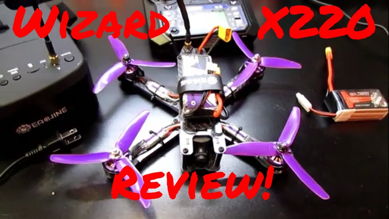 Eachine Wizard X220 Review - Eachine's FPV Racing Drone!