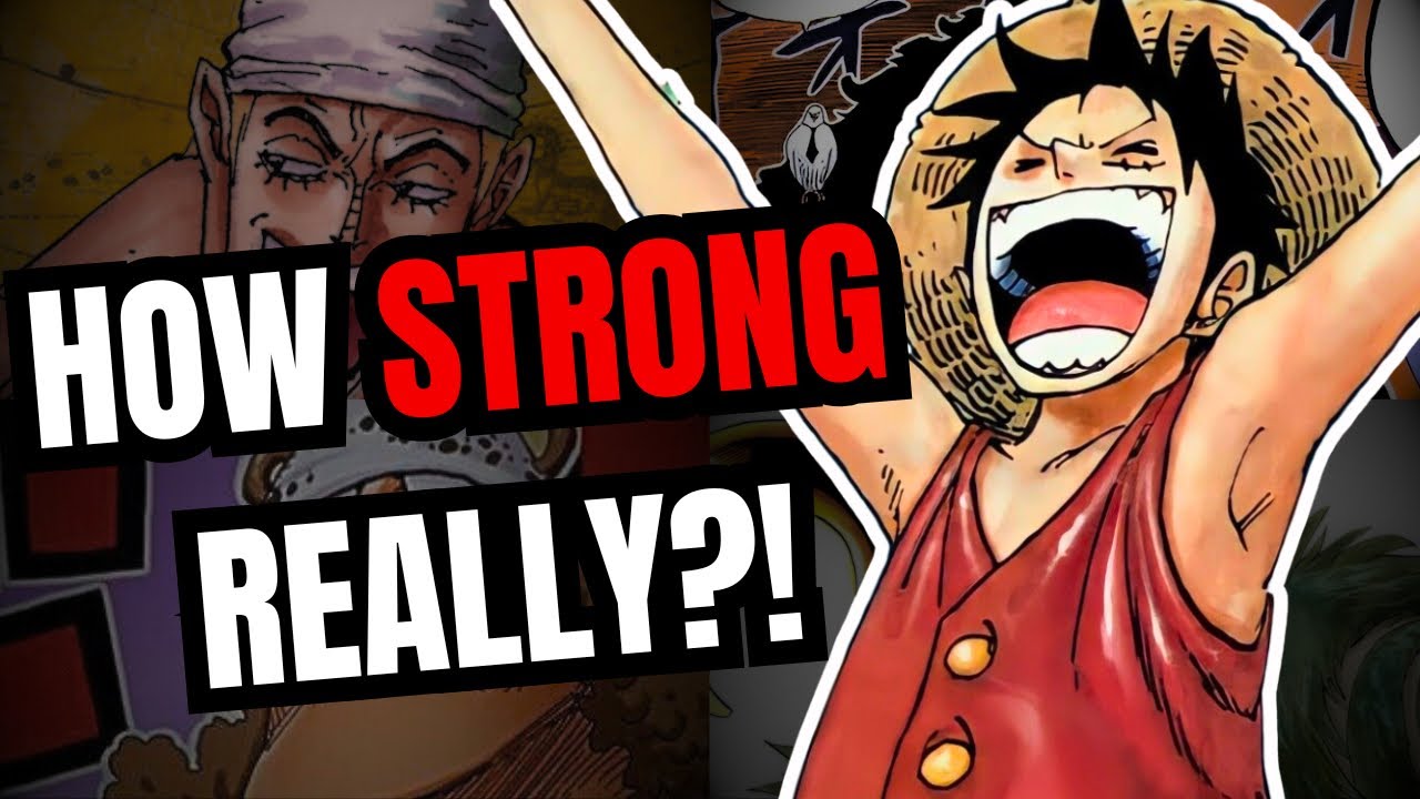 How Strong Was Luffy Before the Timeskip? (His True Power)