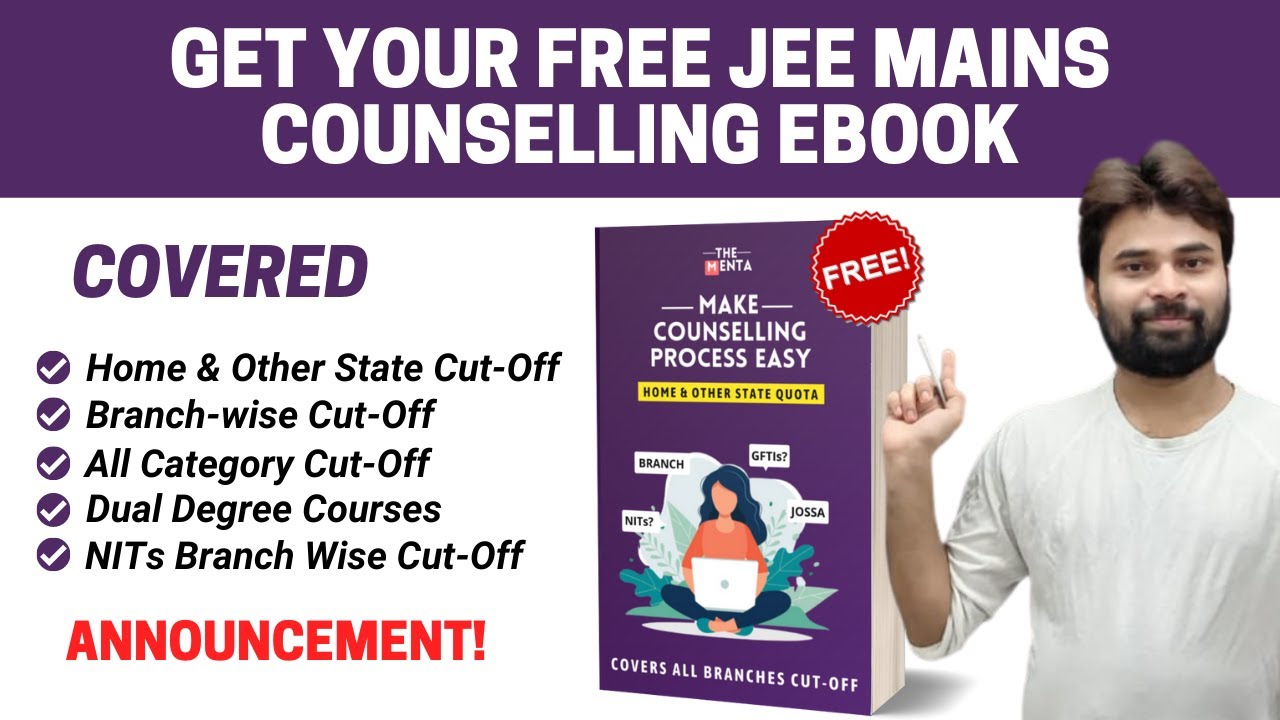 JEE Mains 2021 Counselling Free eBook | Covers Home & Other State Cut-Off | All Category@thementa