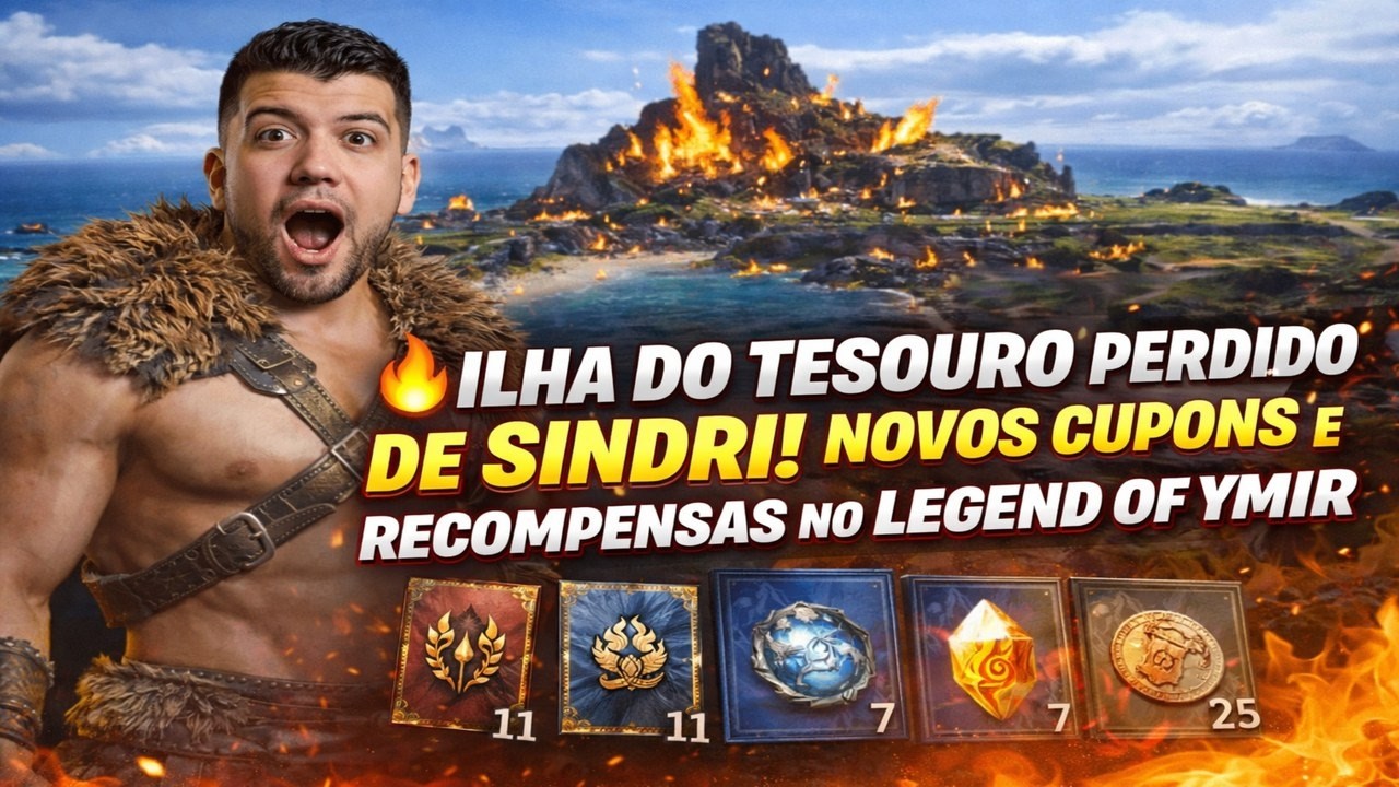 🔥 ILHA DO TESOURO PERDIDO DE SINDRI! NOVOS CUPONS E RECOMPENSAS NO LEGEND OF YMIR