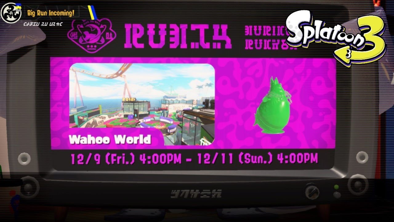 Splatoon 3: Big Run Announcement - Wahoo World