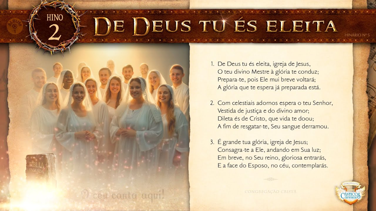 HINO 2 - De Deus tu &eacute;s eleita