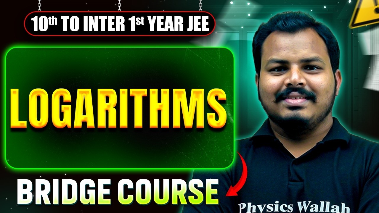 Logarithms🔥 | 10th to Inter 1st year JEE | PW JEE Telugu