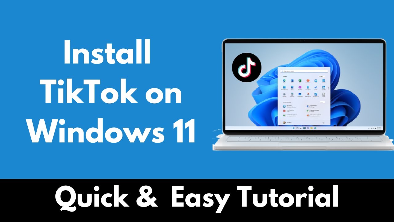 How to Install TikTok on Windows 11