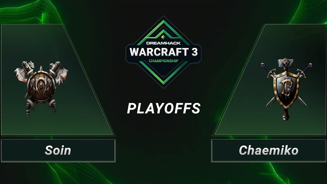 WC3 - Soin vs. Chaemiko - Playoffs - DH 2020 Regional Championship - Asia