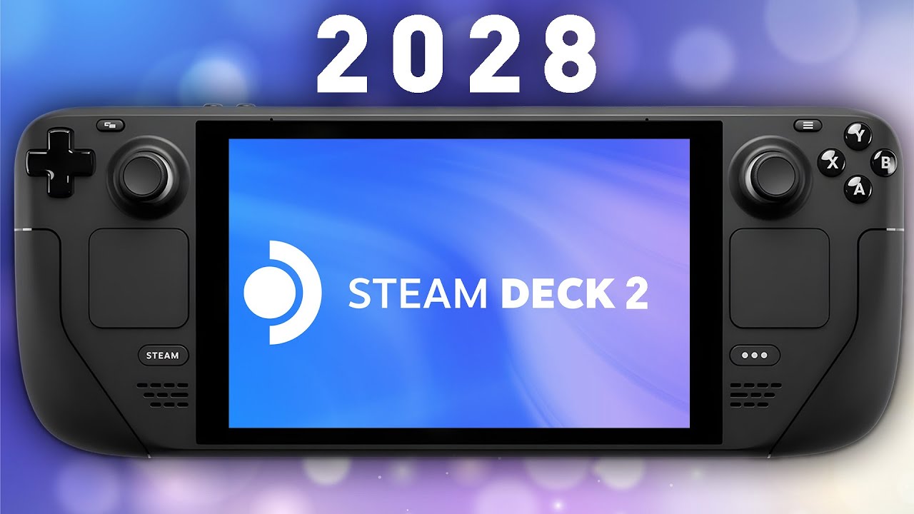 My Thoughts About the Steam Deck 2 2028 Leaks/Rumors