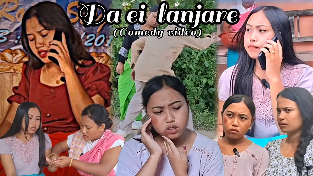 Da ei lanjare || Manipur Comedy video 