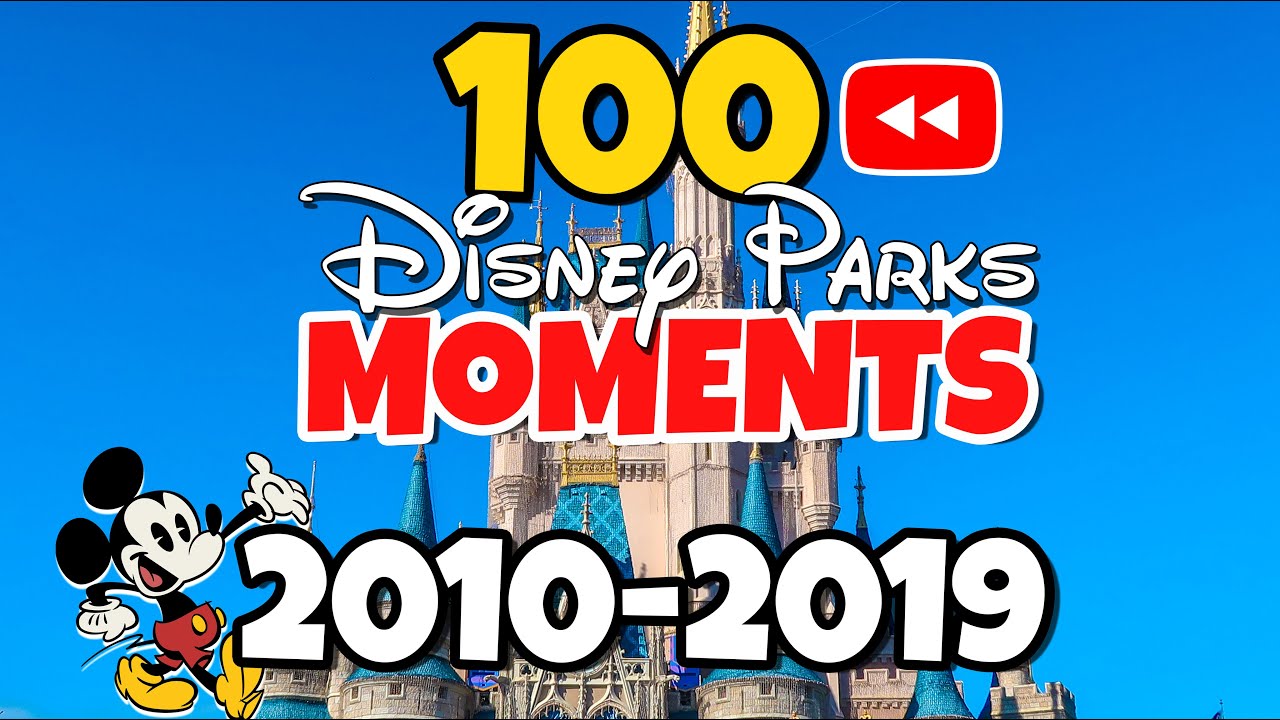 100 Moments from Disney World & Disneyland - New Rides & Closures