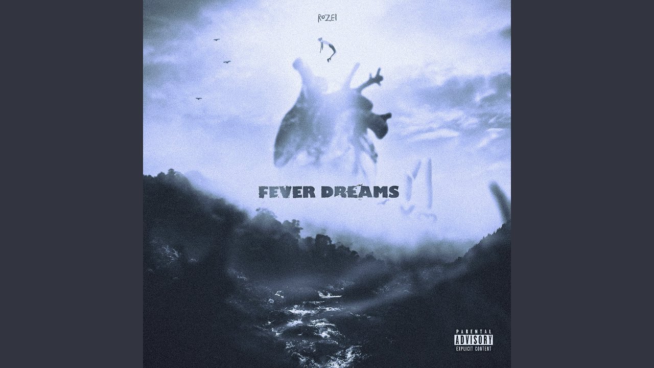Fever Dreams