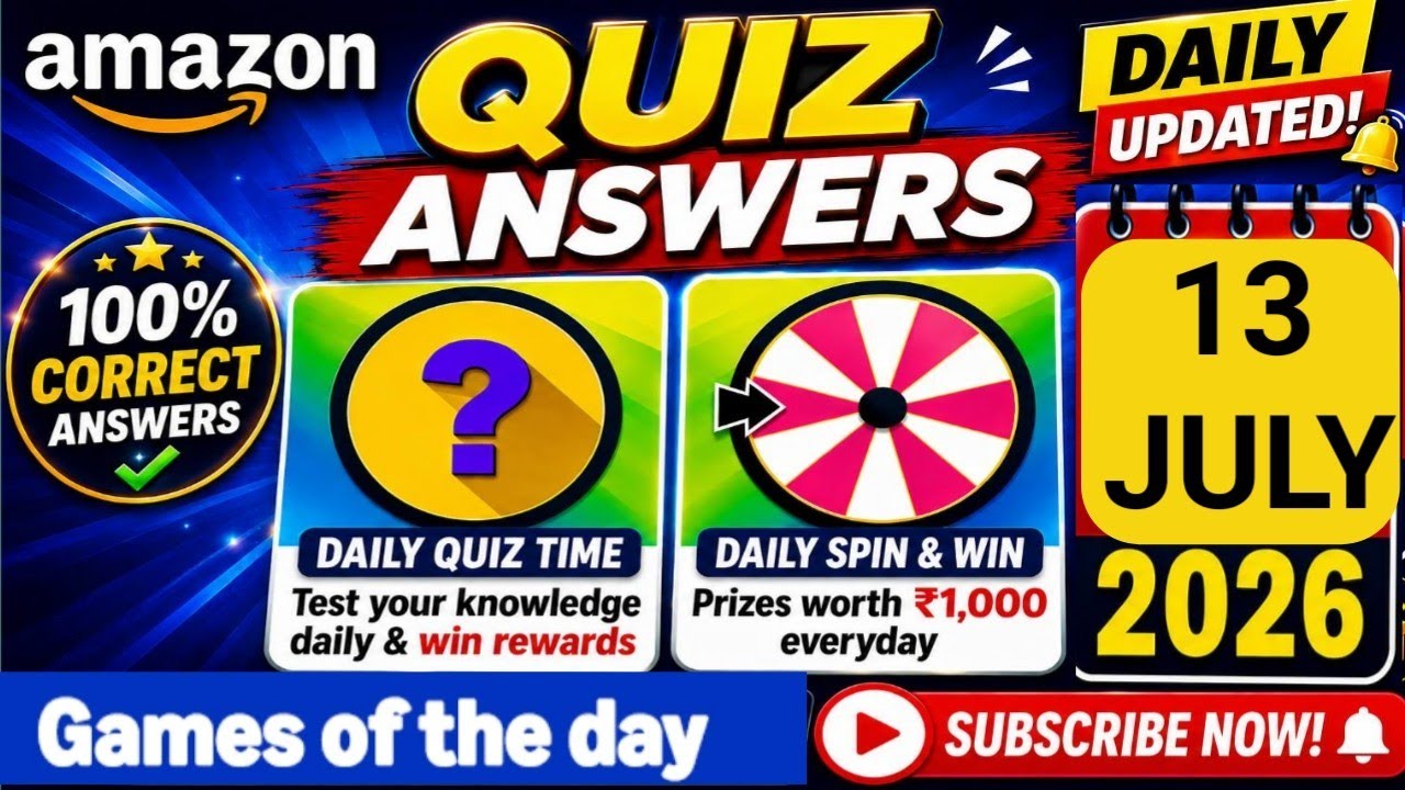 Amazon Quiz Answers Today | July 13, 2026 | All Correct Answers ✅