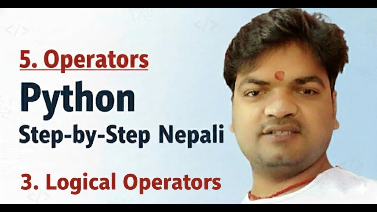 5.2 Logical Operators in Python