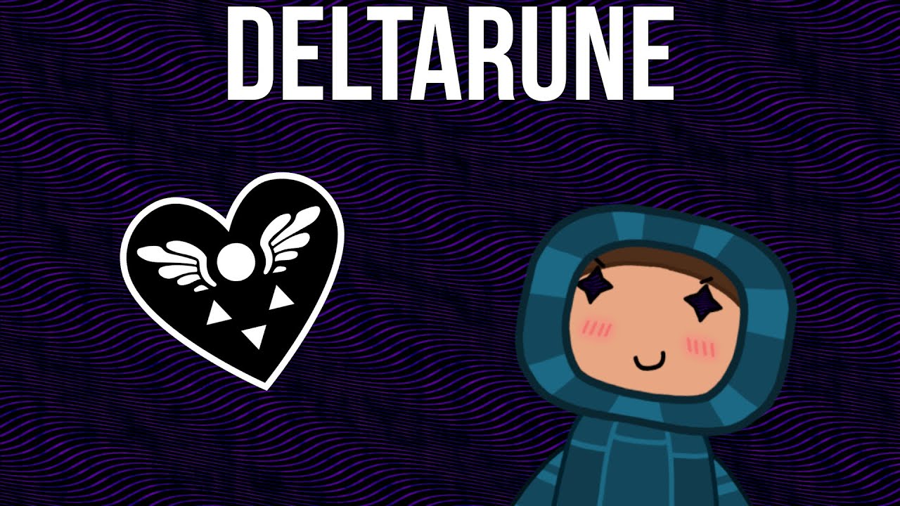 I'll Delta on this Rune, 'till it Kris||Deltarune