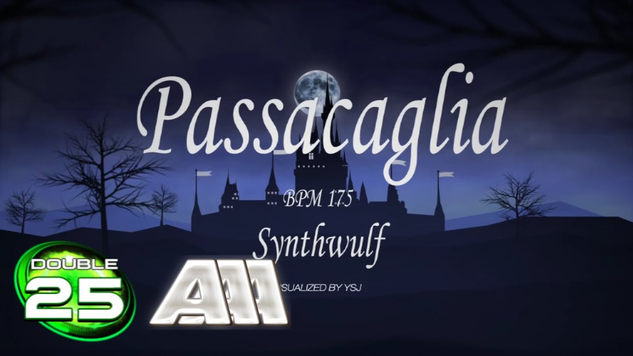 【PIU】Passacaglia D25 95.9 AAA Break On!
