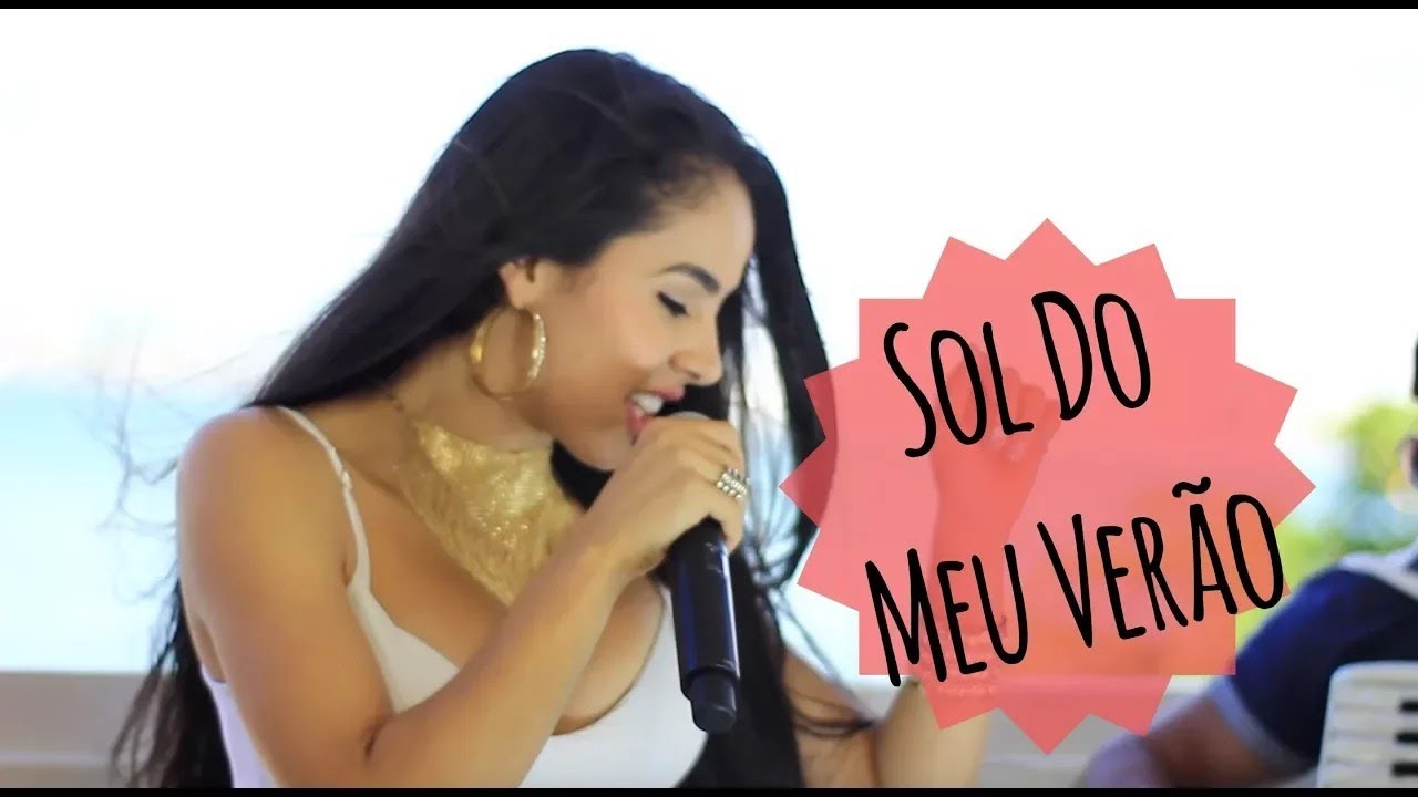 Sol Do Meu Ver&atilde;o - Juliana e Bonde do Forr&oacute; - Clipe Oficial
