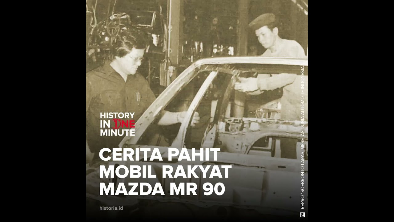 Cerita Pahit Mobil Rakyat Mazda MR 90 | HISTORIA.ID