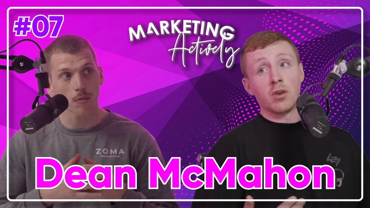 BUILDING COMMUNITY with Dean McMahon | Ep.7 Marketing Actively Podcast