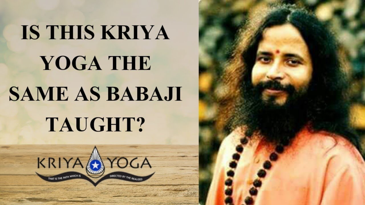 Is This Kriya Yoga the Same One That Babaji Taught?