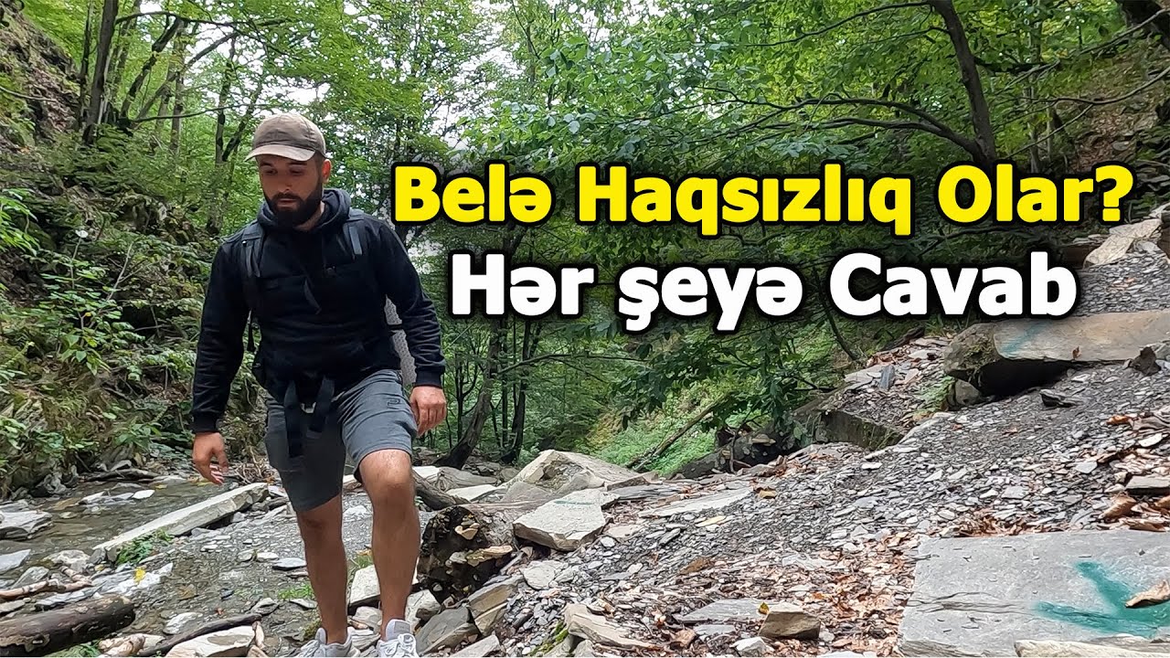 Şortiklə Bilərək Getmişəm ? İsmayıllı Qalacıq Şəlaləsi