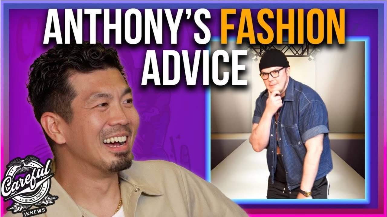 Anthony Gives Fashion Tips to Each of the Careful Boyz