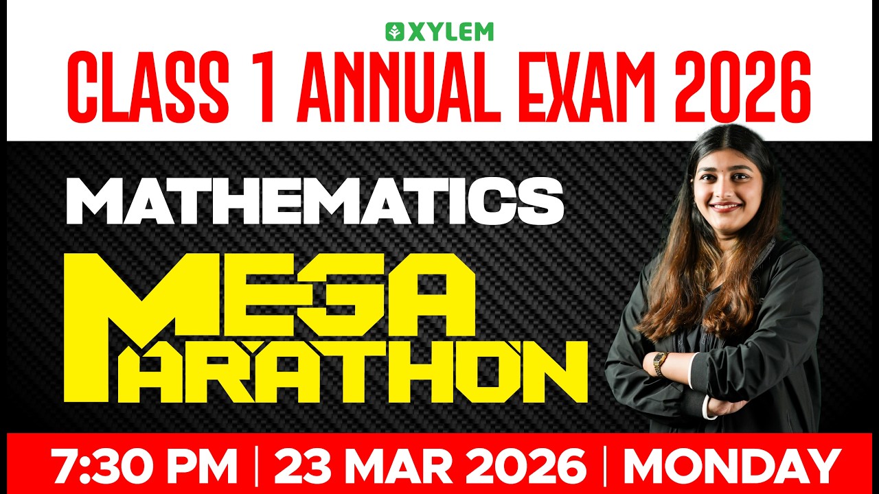 Class 1 Maths | ANNUAL EXAM 2026 -MEGA MARATHON !!! | Xylem Class 1