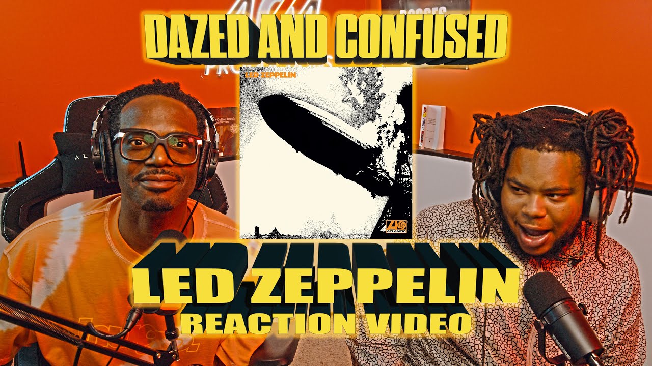 First Time Hearing Led Zeppelin's - Dazed and Confused (Reaction Video)