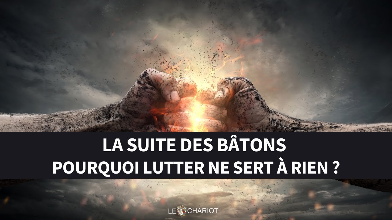 Explication de la suite des bâtons - Pourquoi lutter ne sert à rien - Apprendre le Tarot