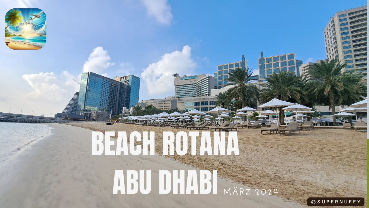 Beach Rotana Abu Dhabi März 2024