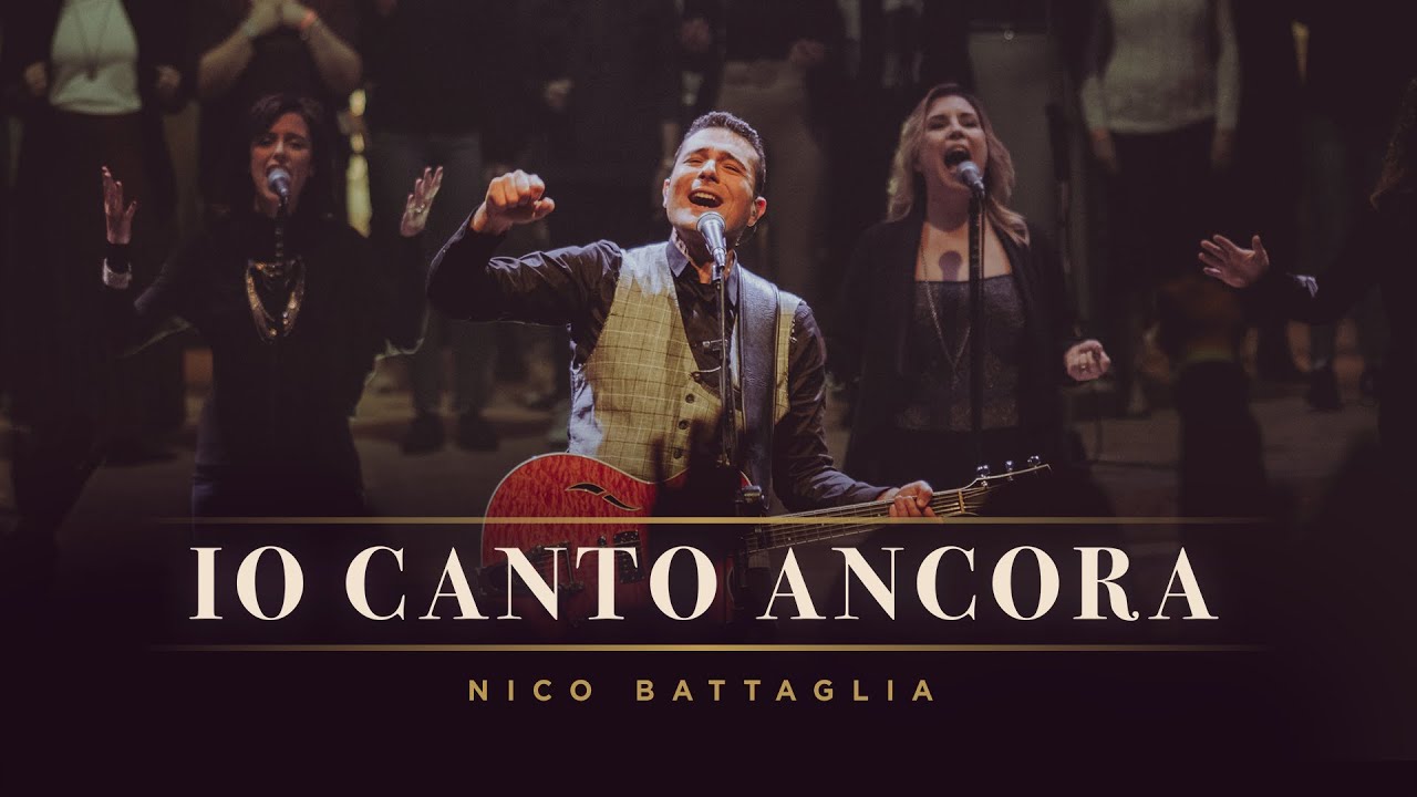 Nico Battaglia - IO CANTO ANCORA (Official Live Video)