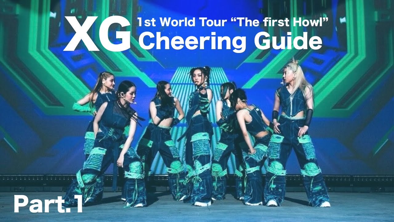 [ XG Cheering Guide part.1 ]  Tippy Toes~LEFT RIGHT XG 掛け声集①