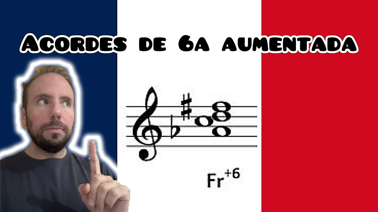 Acordes Germanos 🇩🇪 Italianos 🇮🇹 y Franceses 🇫🇷