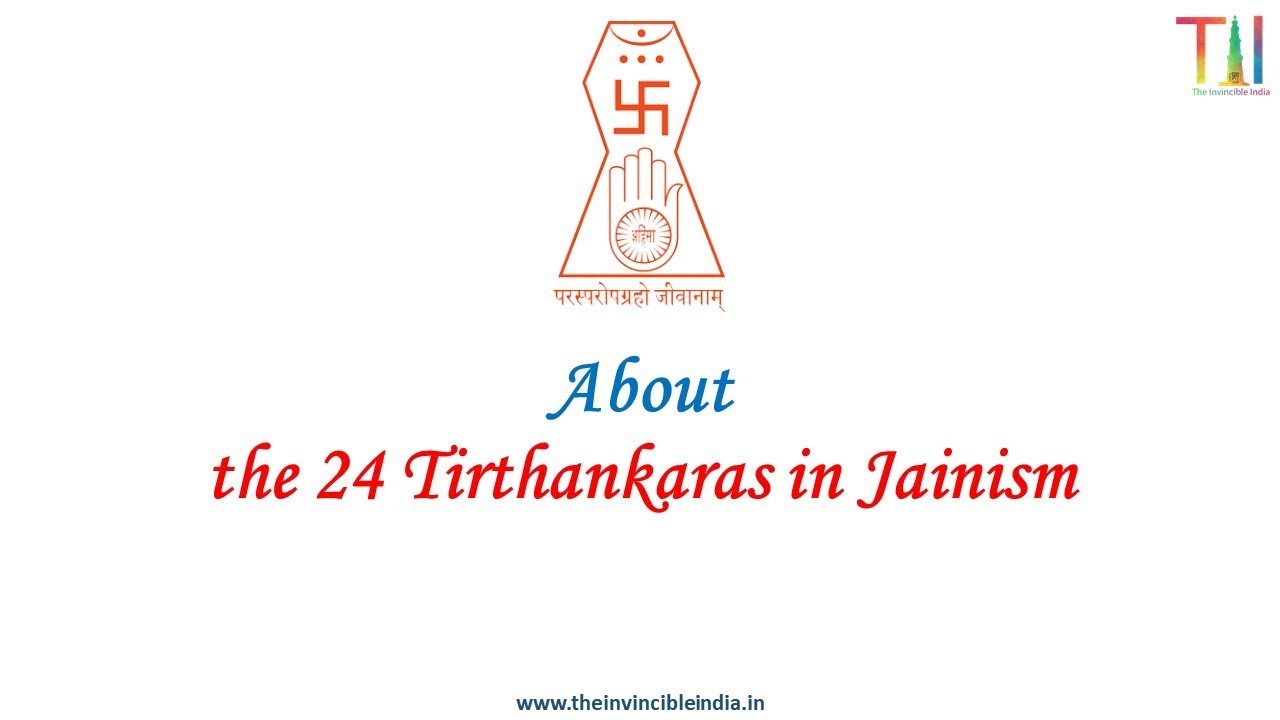 About The 24 Jain Tirthankaras With Their Details