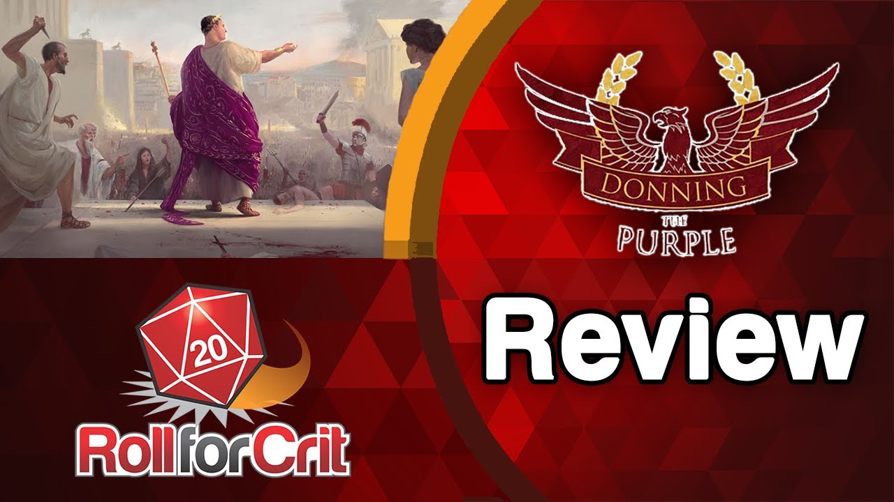 Donning the Purple Review | Roll For Crit