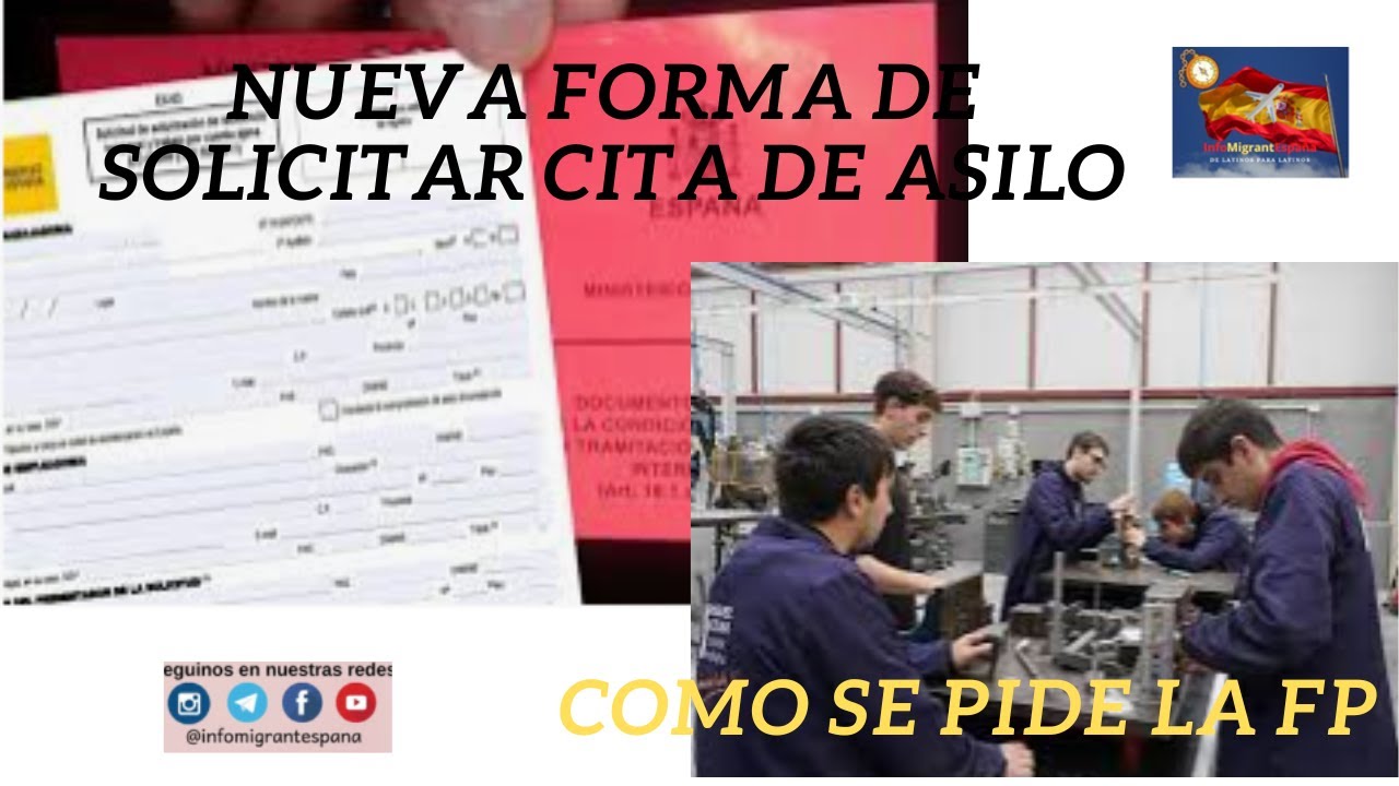 La nueva 🆙 forma de solicitar Cita  de Asilo 🇪🇸 y novedades sobre la FP 📚