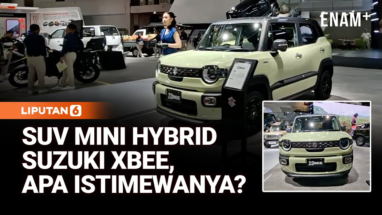 SUV Mini Hybrid Suzuki XBEE Nongol Di IIMS, Layak Dijual Di Indonesia? | Liputan6