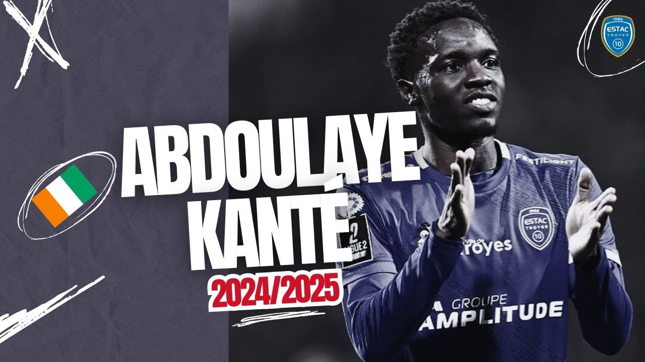 ABDOULAYE KANTÉ | The Midfield Prodigy
