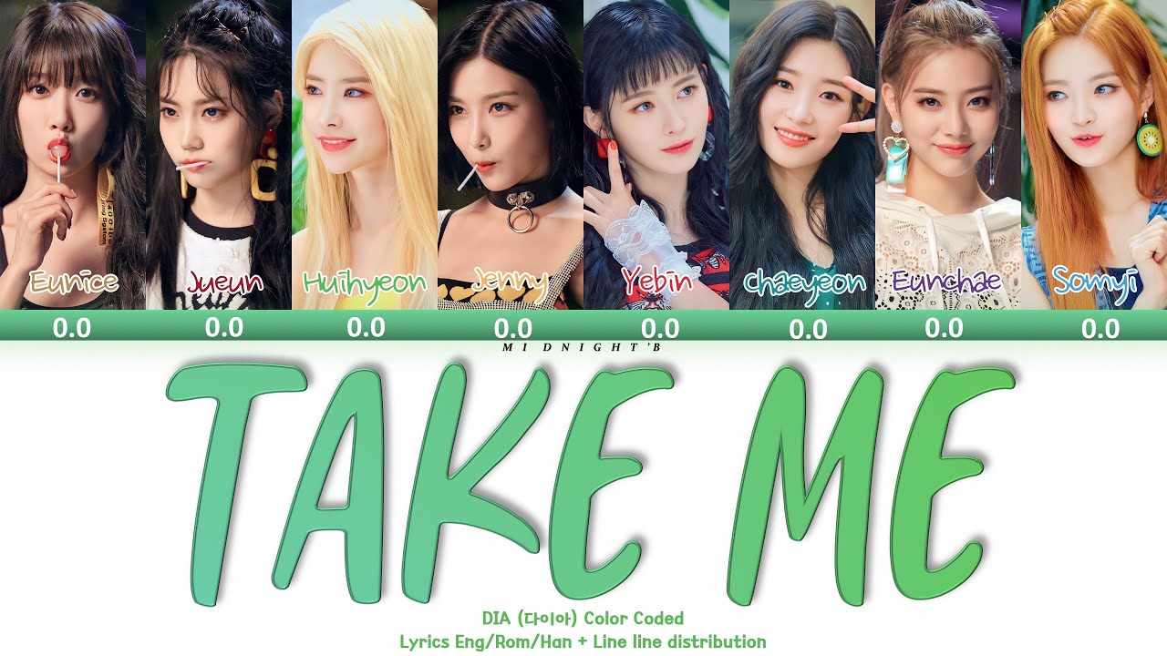 DIA (다이아) - 'TAKE ME (데리러 와)' Lyrics 가사 + Line Distribution (Color Coded Han/Rom/Eng)