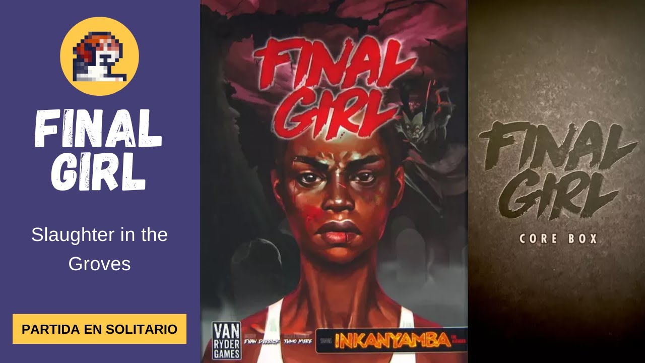 Solo ante el peligro 02 - Final Girl: Slaughter in the Groves