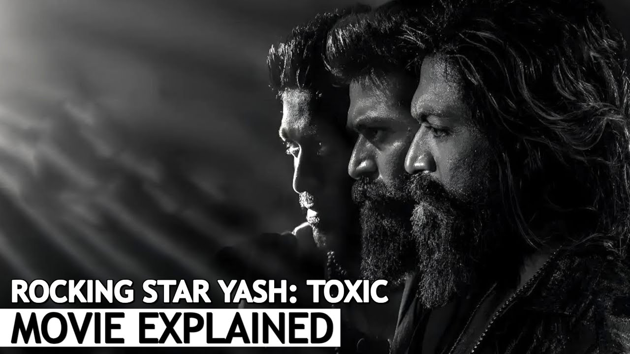 Toxic Full Movie Explained in Hindi | BNN Review