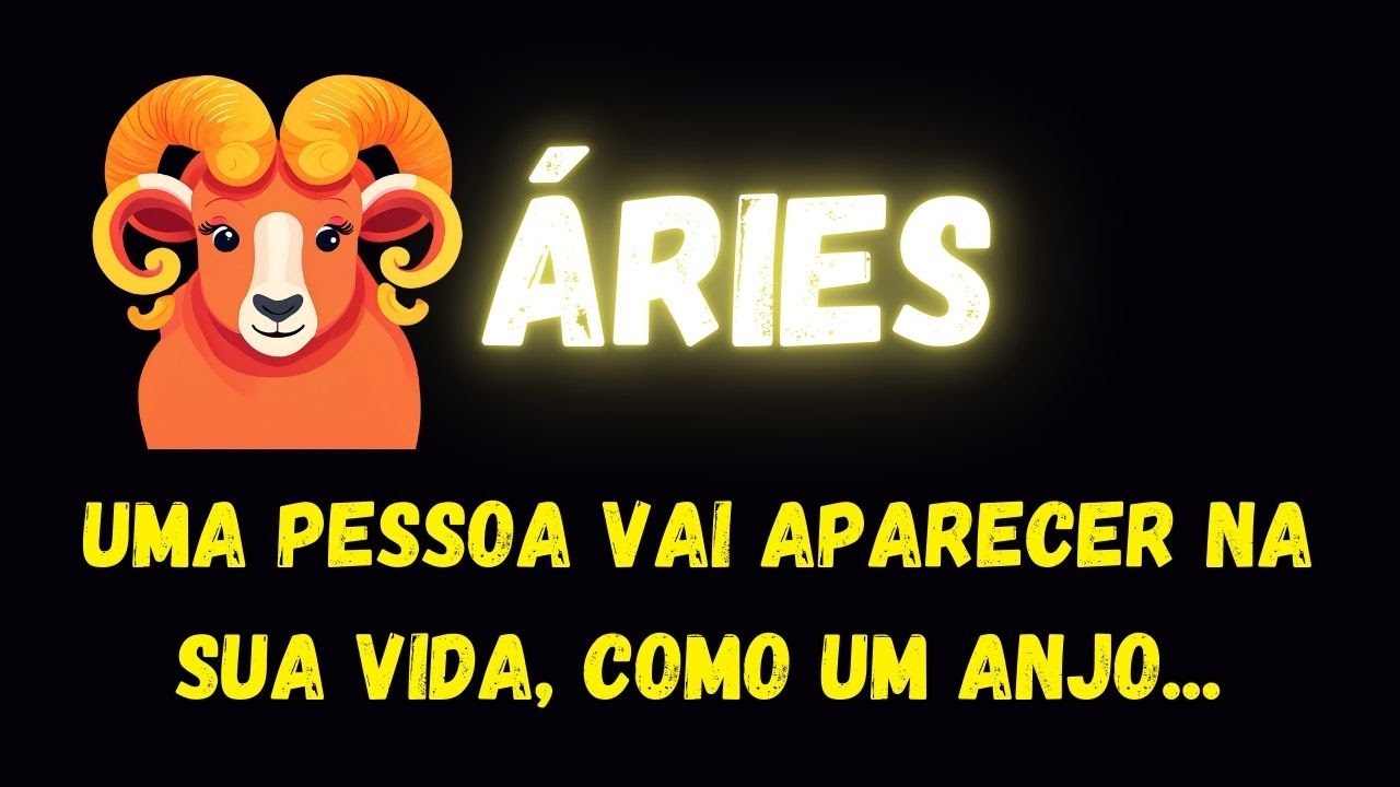 ♈ÁRIES😇UMA PESSOA VAI APARECER NA SUA VIDA, COMO UM ANJO...